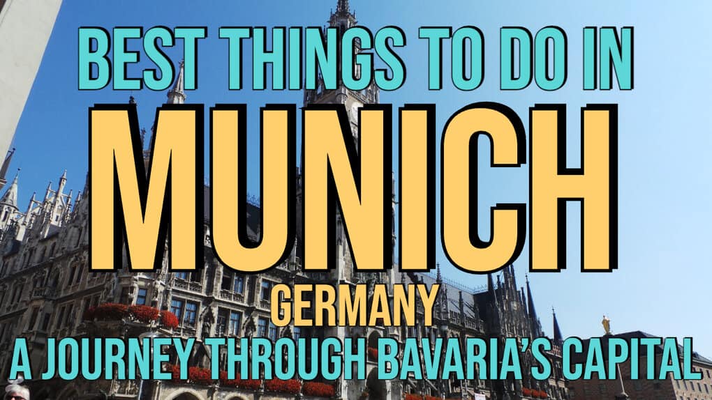 A Journey Through Bavaria’s Capital (Germany)